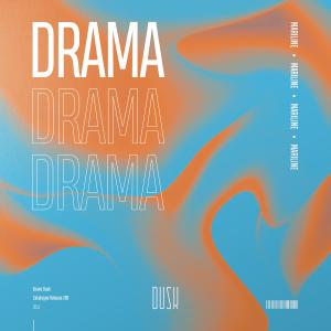 ดาวน์โหลดและฟังเพลง Drama (Extended Mix) พร้อมเนื้อเพลงจาก Mariline