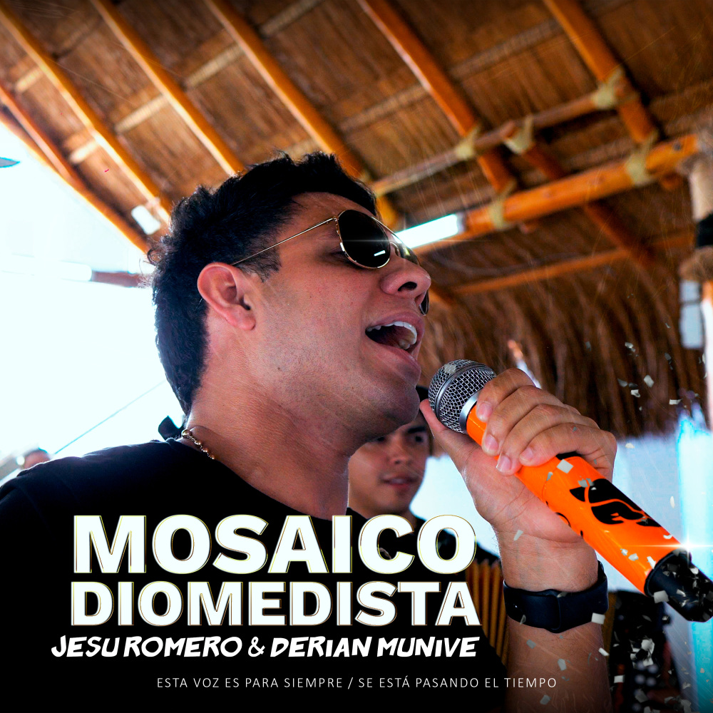 Mosaico Diomedista: Esta Voz Es Para Siempre / Se Está Pasando el Tiempo (En Vivo)