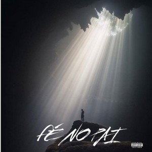 Listen to Fé no Pai (Explicit) song with lyrics from Mc Menor Mts