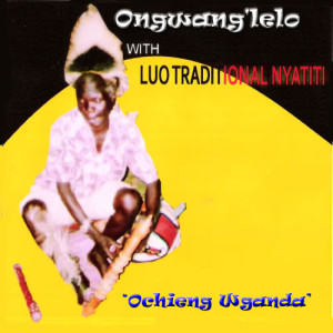 ดาวน์โหลดและฟังเพลง Ochieng Wanganda พร้อมเนื้อเพลงจาก Ongwang'lelo