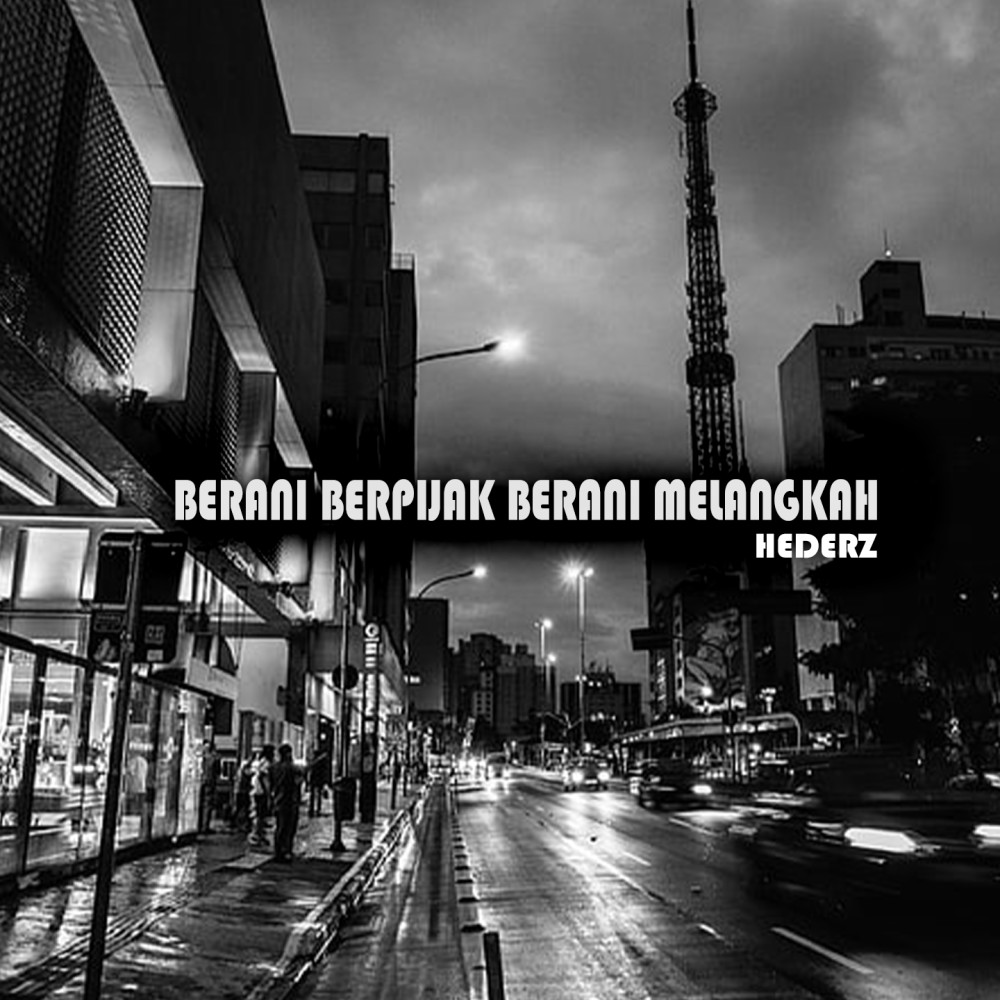 Berani Berpijak Berani Melangkah