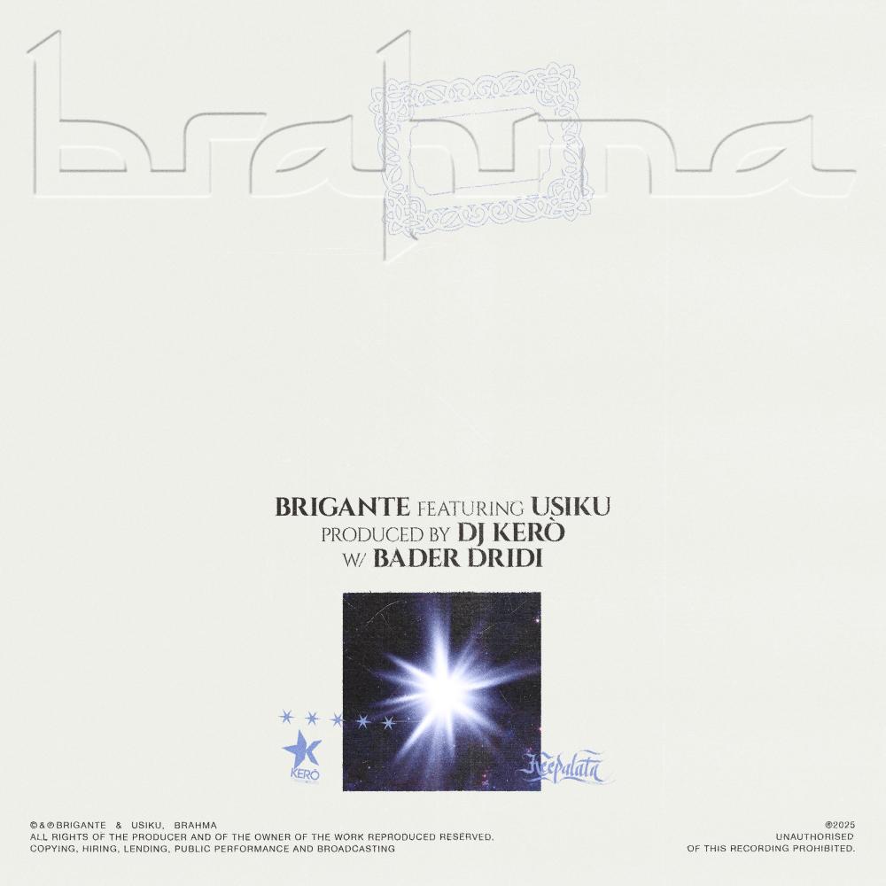 Brahma (feat. Usiku, Dj Kerò & Bader Dridi|Explicit)