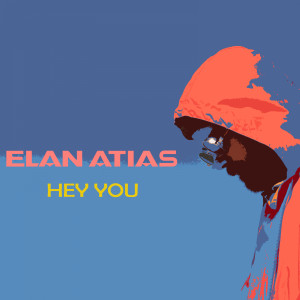 Elan Atias的專輯Hey You