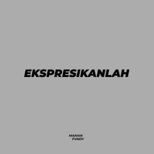 Album Ekspresikanlah from Maman Fvndy