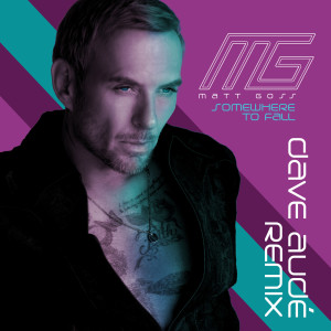 Listen to Somewhere To Fall (Dave Audé Extended Remix) song with lyrics from Matt Goss