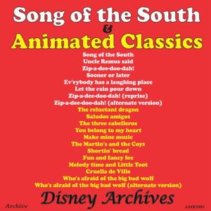 อัลบัม Song of the South / Animated Classics (Original Motion Picture Soundtrack) ศิลปิน The Original Studio Orchestra