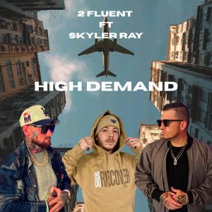 2 Fluent的專輯High Demand