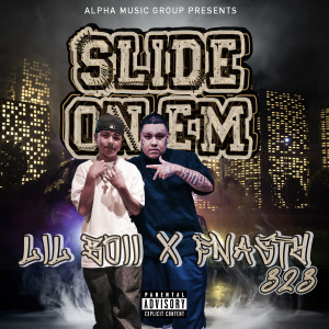 Listen to Slide on Em (Explicit) song with lyrics from Lil Boii