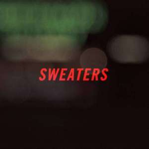 ดาวน์โหลดและฟังเพลง Sweaters พร้อมเนื้อเพลงจาก Saint James