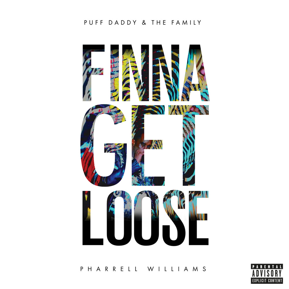 Finna Get Loose (Explicit)