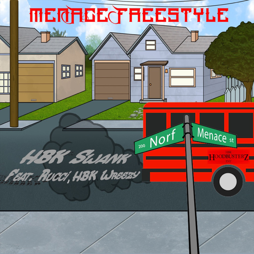 Menace (Freestyle) (Explicit)