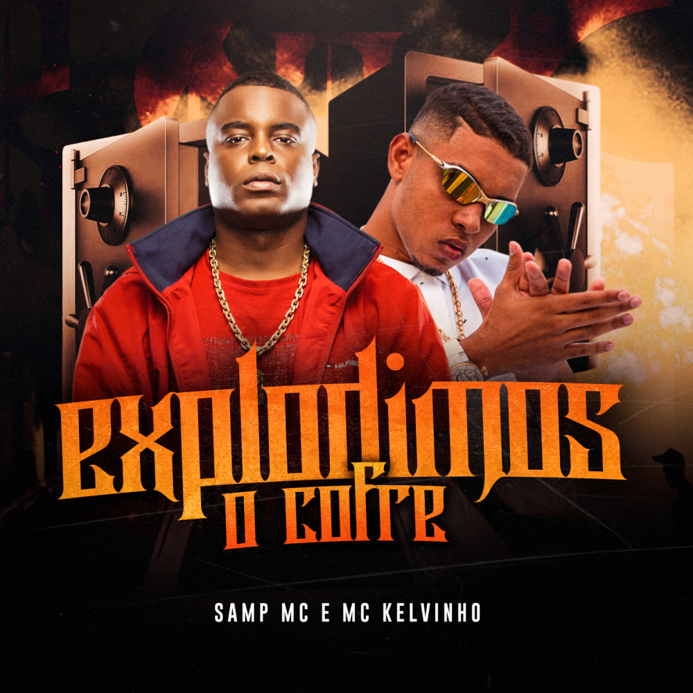 Explodimos o Cofre (Explicit)