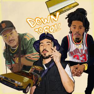 NugLife的專輯DOWN TO ROLL (Explicit)