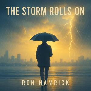 Ron Hamrick的專輯The Storm Rolls On