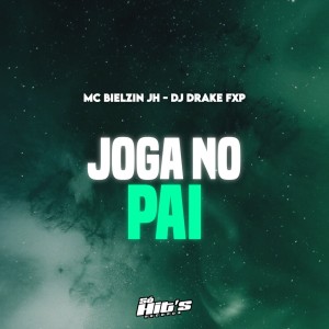 收聽Dj DRAKE FXP的Joga no Pai (Explicit)歌詞歌曲
