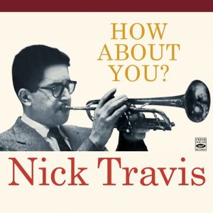Nick Travis的專輯How About You?