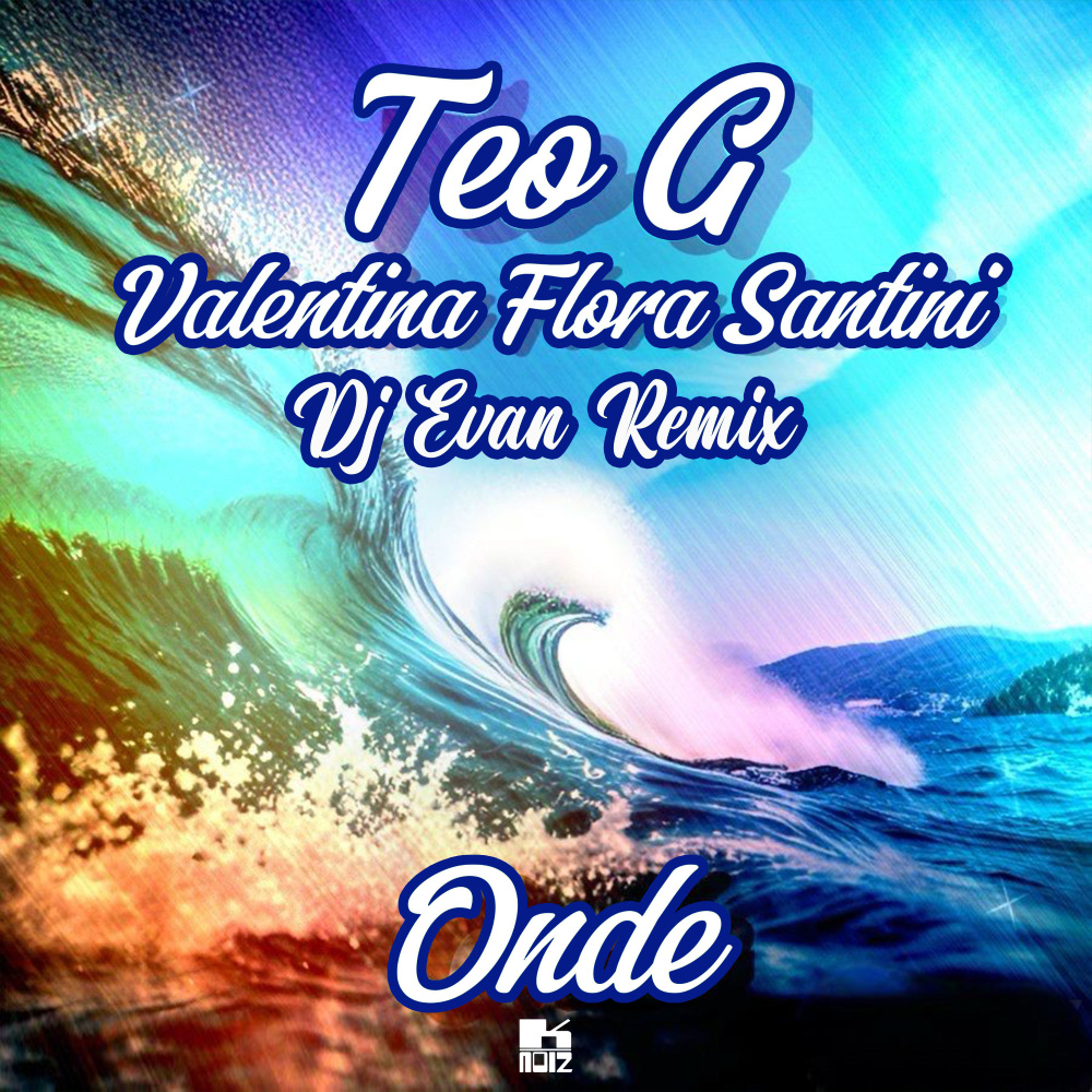 Onde (Dj Evan Remix)