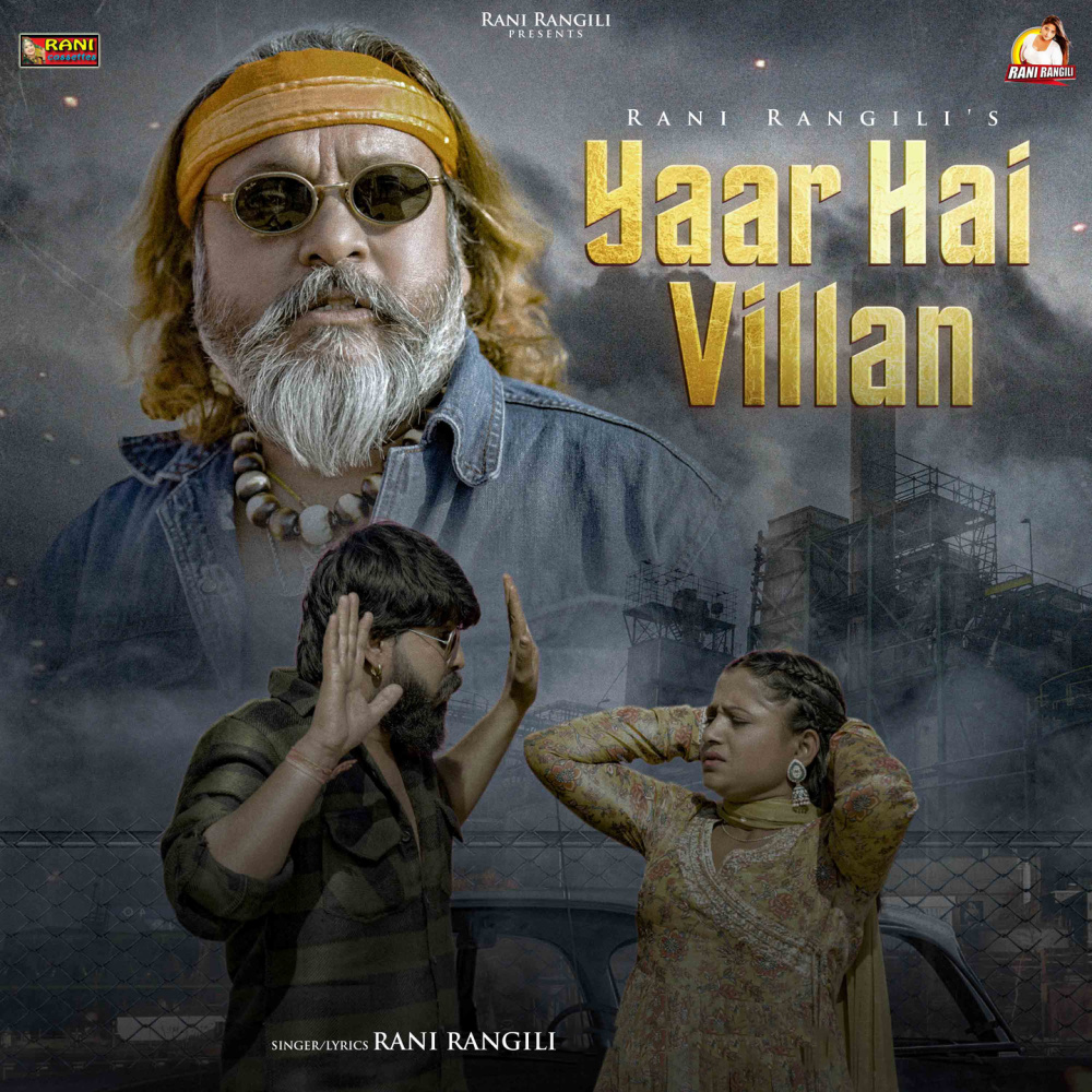 Yaar Hai Villan