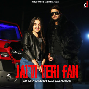 Album Jatti Teri Fan from Gurman Sandhu