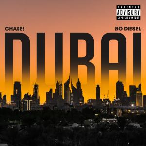 Listen to Dubai song with lyrics from CHASE!