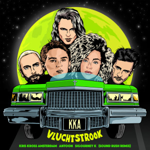 Kris Kross Amsterdam的專輯Vluchtstrook (Sound Rush Remix)
