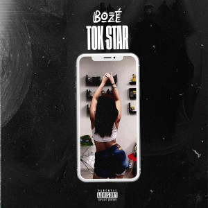 Album Tok Star (Explicit) oleh Boze