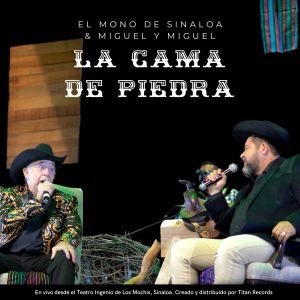 Album La Cama De Piedra (En Vivo) from El Mono de Sinaloa