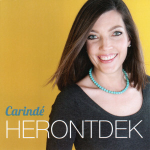 Album Herontdek from Carindé van Schalkwyk