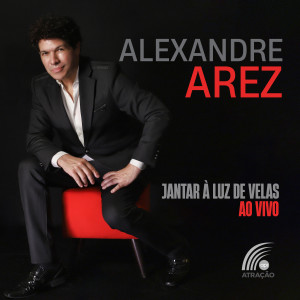 Alexandre Arez的專輯Jantar à Luz de Velas