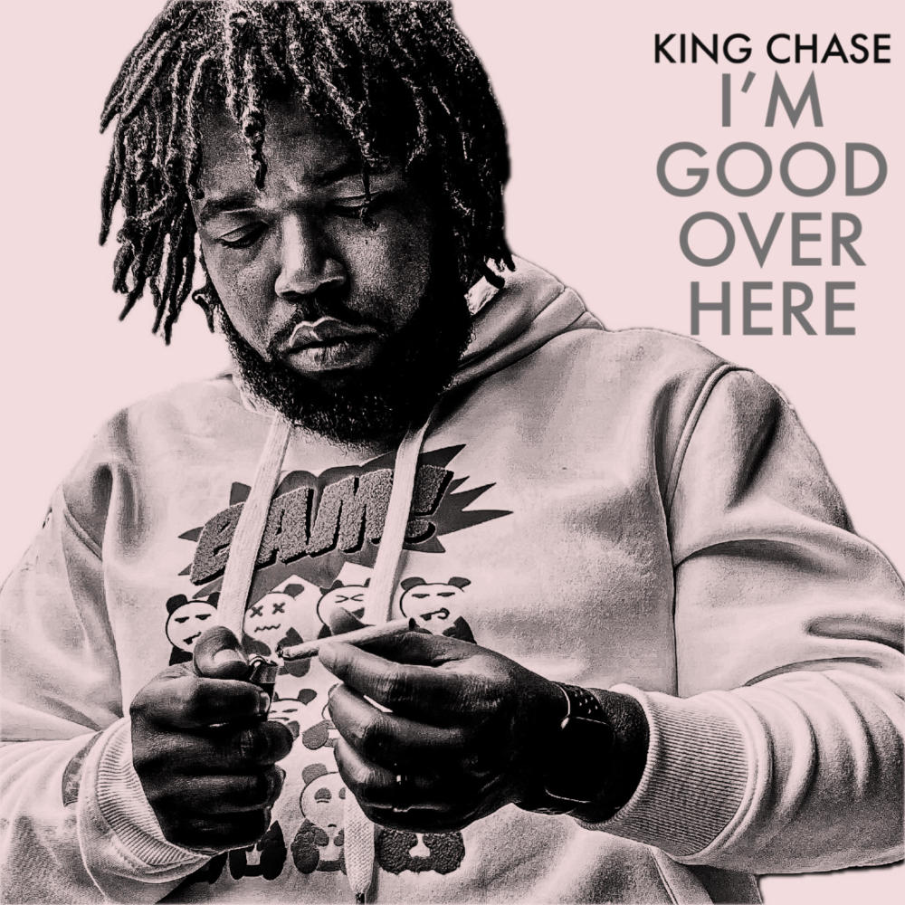 I'M GOOD OVER HERE (Explicit)