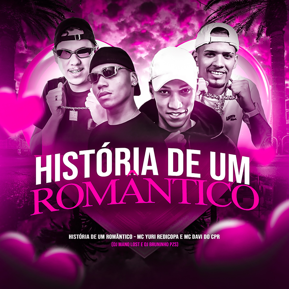 Historia de um Romântico (feat. MC Davi CPR) (Explicit)
