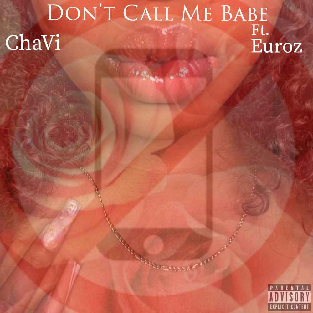 Don’t Call Me Babe (Explicit)