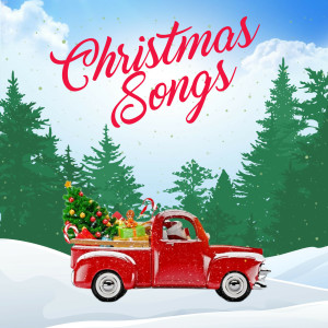 อัลบัม Christmas Songs ศิลปิน Christmas Songs & Xmas Hits