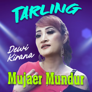 Album Mujaer Mundur oleh Dewi Kirana