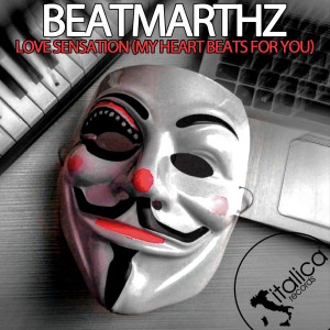 Listen to Love Sensation (My Heart Beats for You) song with lyrics from BeatMartHz