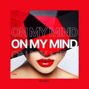 อัลบัม On My Mind ศิลปิน Hens