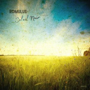 Listen to Soleil noir song with lyrics from Romulus