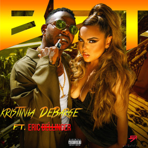 Kristinia DeBarge的专辑Bet (Explicit)