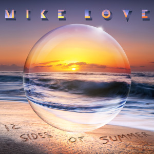 ดาวน์โหลดและฟังเพลง California Beach พร้อมเนื้อเพลงจาก Mike Love