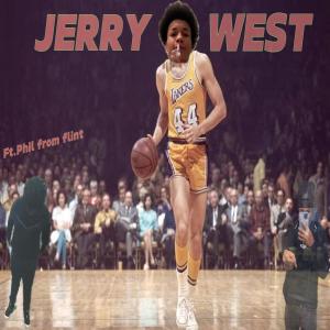 อัลบัม Jerry West (feat. Phil from flint) [Explicit] ศิลปิน Phil from flint