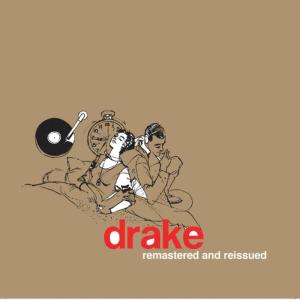 Drake的專輯The Drake LP - Remastered and Reissued