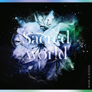 Listen to Sacred world song with lyrics from RAISE A SUILEN