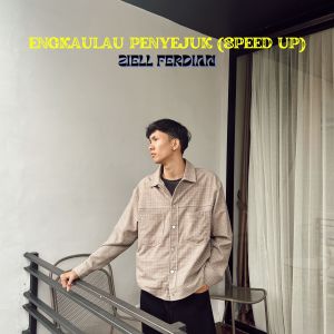 อัลบัม Engkaulah Penyejuk (Speed Up) ศิลปิน Ziell Ferdian