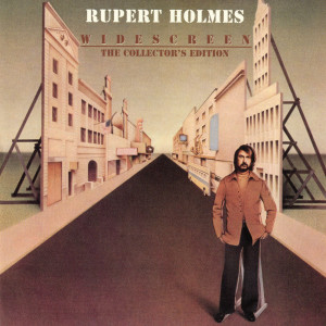 Rupert Holmes的專輯Widescreen: Collector's Edition