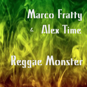 Reggae Monster dari Marco Fratty
