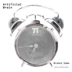 Album Artificial Brain (Brasko Sama Remix) from Julio Oliveira