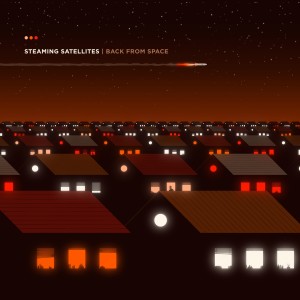 ดาวน์โหลดและฟังเพลง Back from Space พร้อมเนื้อเพลงจาก Steaming Satellites