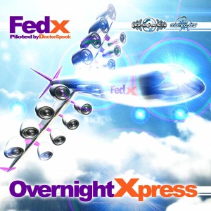 Charly Stylex的专辑Fed X - Overnight X press Piloted by Dr. Spook