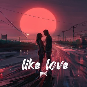 收聽Biki的Like Love歌詞歌曲