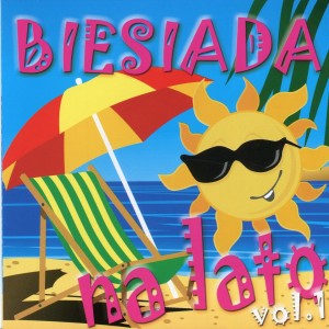 Album Biesiada na lato, Vol.1 from Various